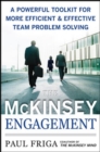 The McKinsey Engagement: A Powerful Toolkit For More Efficient and Effective Team Problem Solving - Book