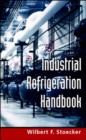 Industrial Refrigeration Handbook (PB) - eBook