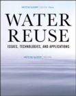 Water Reuse : Issues, Technologies, and Applications - eBook
