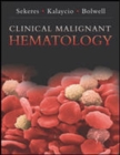 Clinical Malignant Hematology - eBook