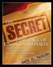 The Secret Language of Financial Reports: The Back Stories That Can Enhance Your Investment Decisions - eBook