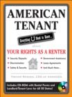 American Tenant: Everything U Need to Know About Your Rights as a Renter - eBook