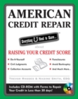 American Credit Repair: Everything U Need to Know About Raising Your Credit Score - eBook