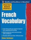 Practice Make Perfect: French Vocabulary - eBook