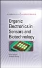 Organic Electronics in Sensors and Biotechnology - Book