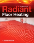 Radiant Floor Heating, Second Edition - eBook