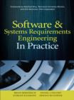 Software & Systems Requirements Engineering: In Practice - eBook