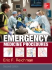 Emergency Medicine Procedures, Second Edition - eBook