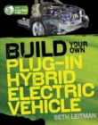 Build Your Own Plug-In Hybrid Electric Vehicle - Book