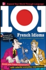 101 French Idioms with MP3 Disk - Book
