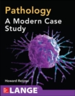 Pathology: A Modern Case Study - Book