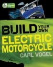 Build Your Own Electric Motorcycle - Book