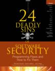24 Deadly Sins of Software Security: Programming Flaws and How to Fix Them - eBook