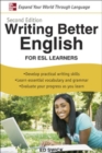 Writing Better English for ESL Learners, Second Edition - Book