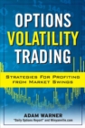Options Volatility Trading: Strategies for Profiting from Market Swings - Book
