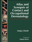 Atlas and Synopsis of Contact and Occupational Dermatology - Book