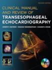 Clinical Manual and Review of Transesophageal Echocardiography, Second Edition - eBook