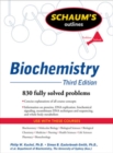 Schaum's Outline of Biochemistry, Third Edition - eBook