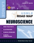 USMLE Road Map Neuroscience, Second Edition - eBook