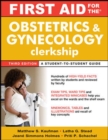 First Aid for the Obstetrics and Gynecology Clerkship, Third Edition - eBook