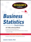 Schaum's Outline of Business Statistics, Fourth Edition - eBook