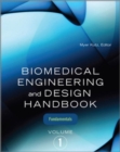 Biomedical Engineering and Design Handbook, Volume 1 : Volume I: Biomedical Engineering Fundamentals - eBook