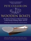Pete Culler on Wooden Boats : The Master Craftsman's Collected Teachings on Boat Design, Building, Repair, and Use - eBook