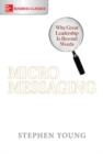 Micromessaging: Why Great Leadership is Beyond Words - eBook