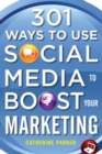 301 Ways to Use Social Media To Boost Your Marketing - eBook