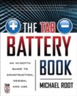 The TAB Battery Book: An In-Depth Guide to Construction, Design, and Use - eBook