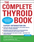 The Complete Thyroid Book, Second Edition - Book
