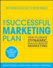 The Successful Marketing Plan: How to Create Dynamic, Results Oriented Marketing - Book