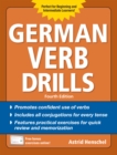 German Verb Drills, Fourth Edition - eBook