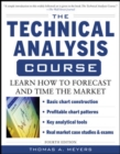 The Technical Analysis Course, Fourth Edition: Learn How to Forecast and Time the Market - Book