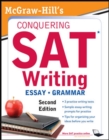 McGraw-Hill's Conquering SAT Writing, Second Edition - eBook