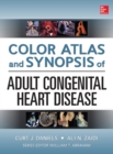 Color Atlas and Synopsis of Adult Congenital Heart Disease - eBook