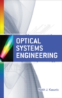Optical Systems Engineering - Book