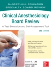 McGraw-Hill Specialty Board Review Clinical Anesthesiology, Second Edition - eBook