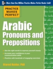 Practice Makes Perfect Arabic Pronouns and Prepositions - Book