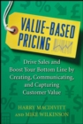 Value-Based Pricing: Drive Sales and Boost Your Bottom Line by Creating, Communicating and Capturing Customer Value - Book