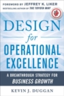 Design for Operational Excellence: A Breakthrough Strategy for Business Growth - Book