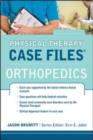 Physical Therapy Case Files: Orthopaedics : Orthopedics - eBook