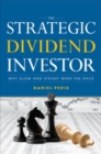 The Strategic Dividend Investor - eBook