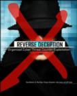 Reverse Deception: Organized Cyber Threat Counter-Exploitation - eBook