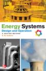 Energy Systems Design and Operation: A Unified Method - eBook