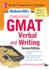 McGraw-Hills Conquering GMAT Verbal and Writing, 2nd Edition - eBook
