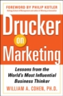 Drucker on Marketing: Lessons from the World's Most Influential Business Thinker - Book