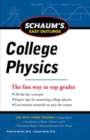 Schaum's Easy Outline of College Physics, Revised Edition - Book