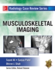 Radiology Case Review Series: MSK Imaging - Book