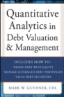 Quantitative Analytics in Debt Valuation & Management - Book